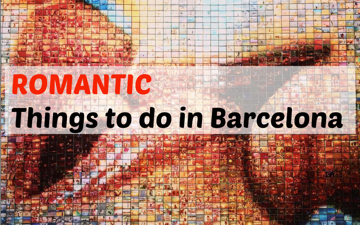 romantic things to do in barcelona